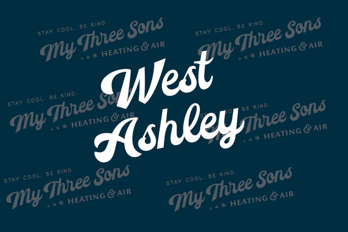 AC Companies In West Ashley | My Three Sons Heating & Air