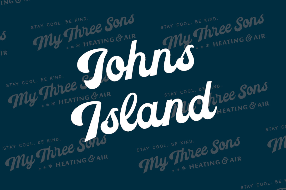 HVAC Company Serving Johns Island, South Carolina - My Three Sons Heating & Air