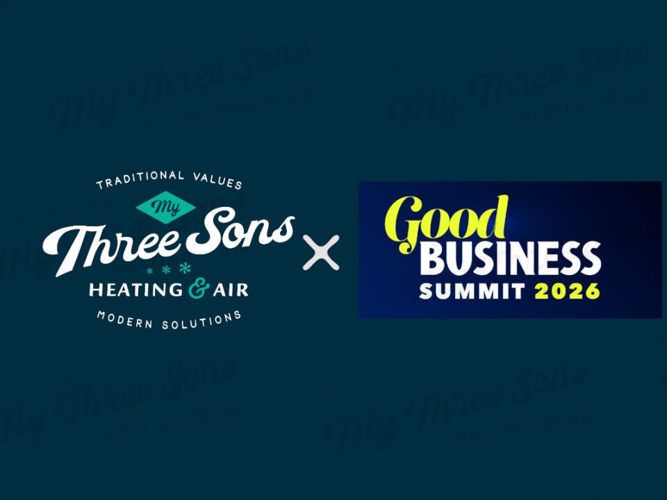 Good Business Summit 2026 x My Three Sons HVAC